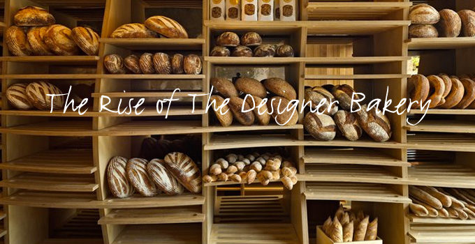 The Rise of The Designer Bakery #design #arquitectura #diseño